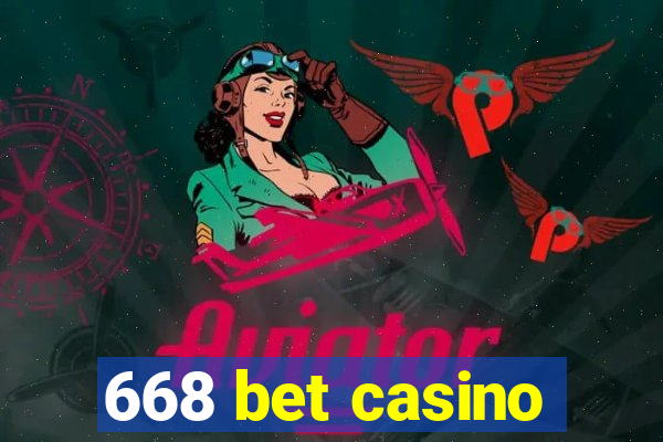 668 bet casino